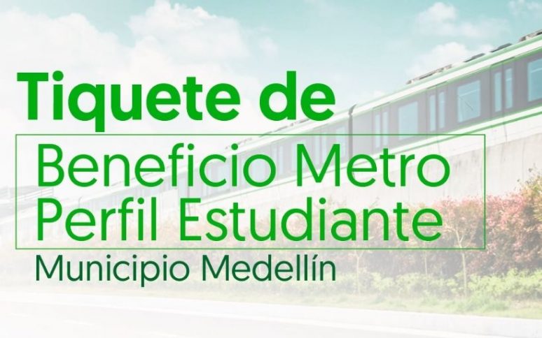 Beneficio metro – perfil estudiante 2022